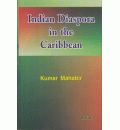 Indian Diaspora in the Caribbean